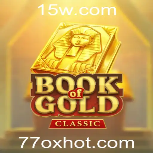 BookOfGoldClassic: Uma Jornada Fascinante em Busca do Ouro Perdido