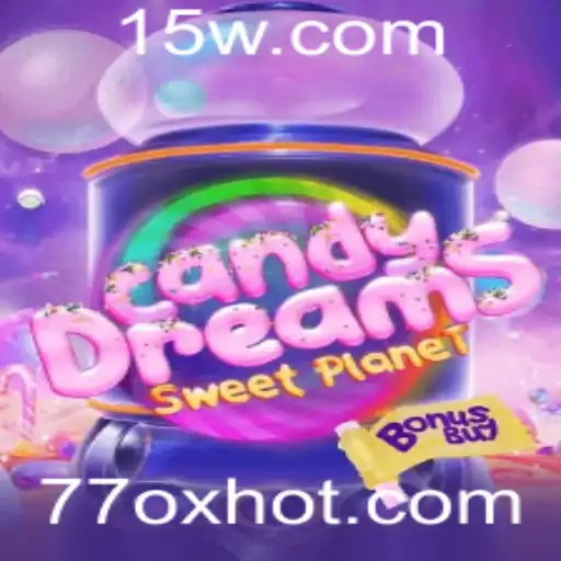 Explorando o Universo de CandyDreamsSweetPlanet: Uma Jornada Adoçada Pela Palavra-Chave 77ox